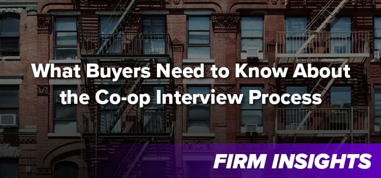 What Buyers Need to Know About the Co-op Interview Process